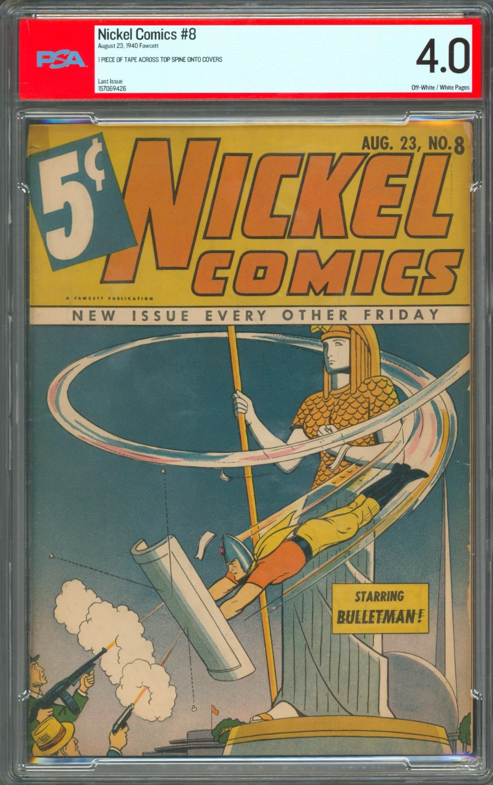Nickel Comics #8 PSA 4.0 Fawcett 1940 Last Issue Bulletman