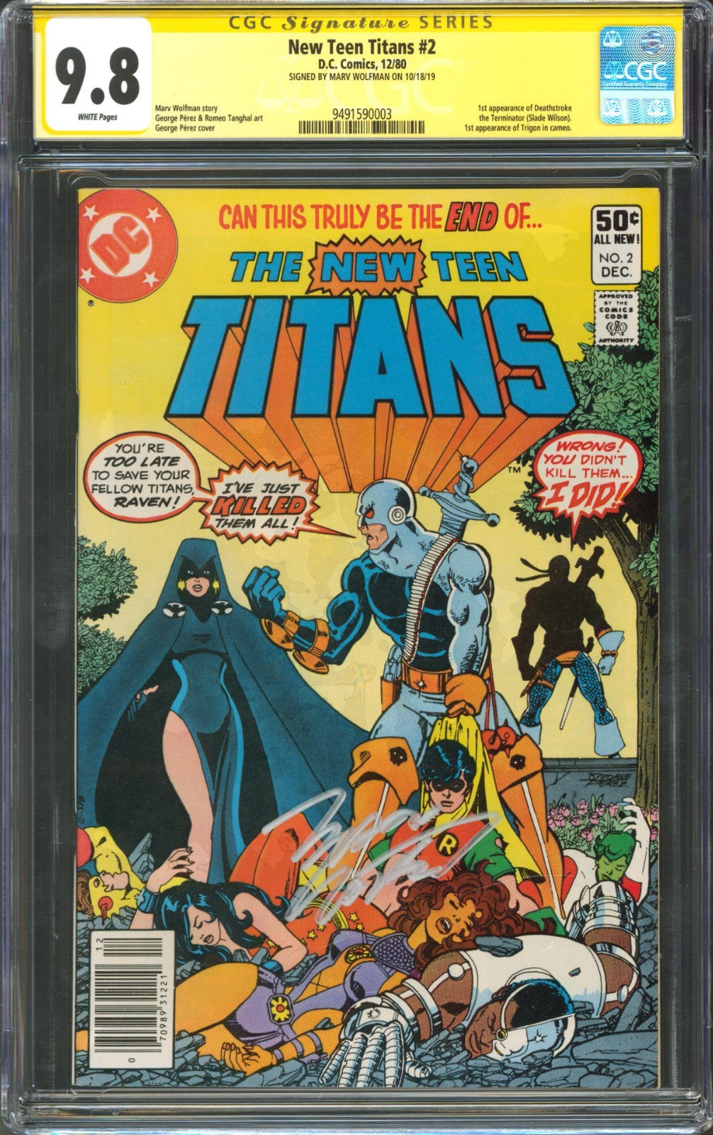 New Teen Titans #2 CGC 9.8 D.C. Comics 1980 Newsstand 1st Deathstroke Signed