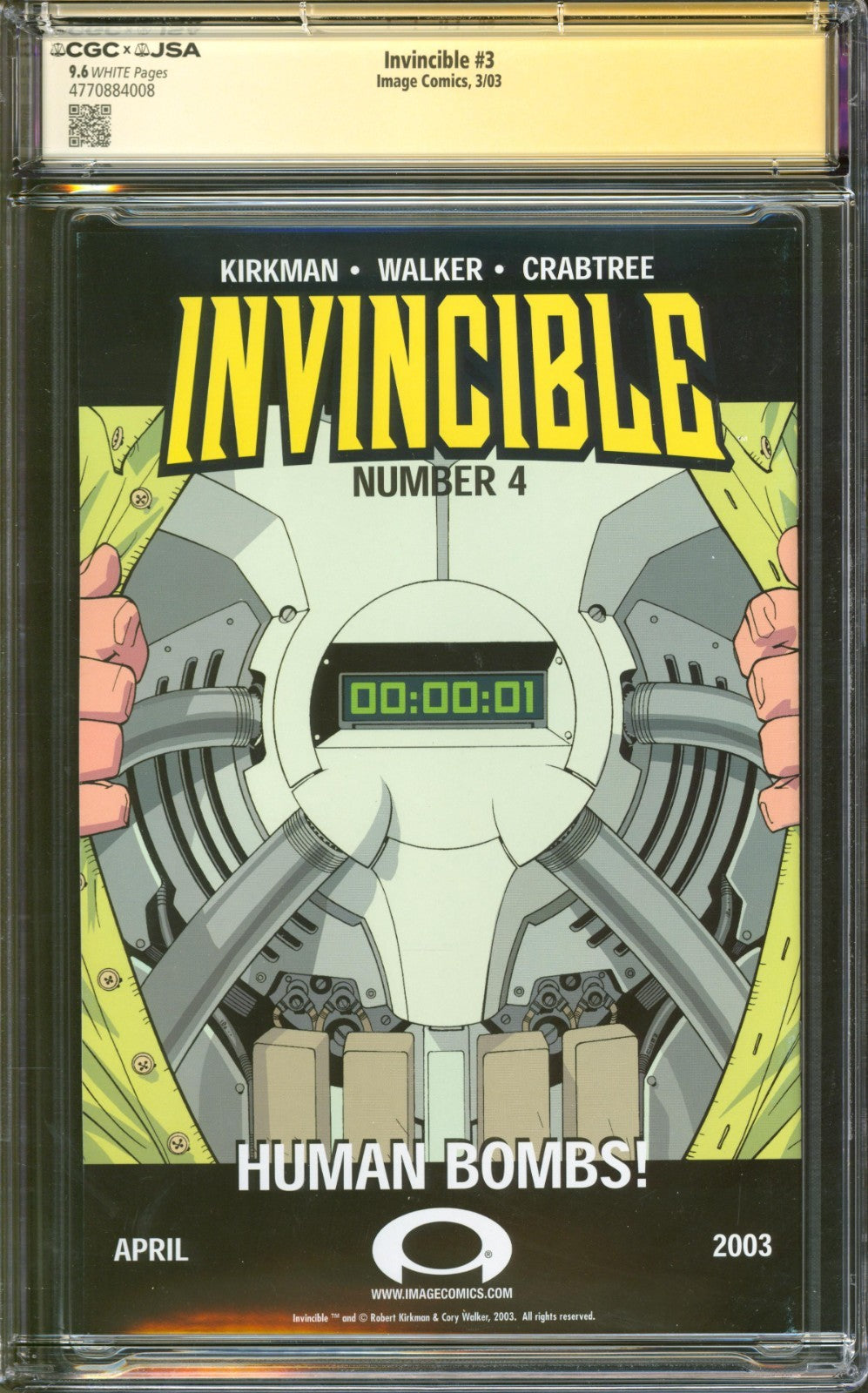 Invincible #3 CGC 9.6 Image 2003 Robert Kirkman Ryan Ottley & Cory Walker Signed